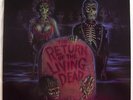 LP_OST_RETURN OF THE LIVING DEAD_Cramps_SSQ_Jet Black Berries_Flesheaters_TSOL
