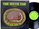 NIK PASCAL - THE SIXTH EAR - ORIG US NARCO LP raicevic electronic moog synth