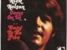 RICK NELSON--TOUGH PICTURE SLEEVE ONLY---(EASY TO BE FREE/COME ON IN)--PS--PIC--