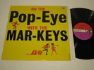 THE MAR-KEYS/DO THE POP-EYE  LP 1962 USA ATLANTIC 8062
