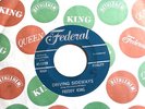 FREDDY KING DRIVING SIDEWAYS FEDERAL TITTY SHAKER  MOD INSTRUMENTAL 45