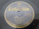 Bessie Smith : Columbia 14147: 'Them has Been Blues' 