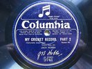 CRICKET LEGEND JACK HOBBS 'MY CRICKET RECORD' 1925 COLUMBIA 78, RARITY