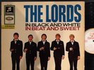 THE LORDS 'In Black And White In Beat And Sweet' - LP