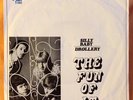 The Fun Of It - Dutch 60's Beat 45 PS. 100 % Original