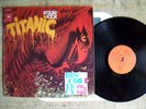 Titanic - eagle rock  Lp 33