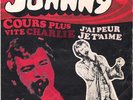 JOHNNY HALLYDAY COURS PLUS VITE CHARLIE VINYL BELGE POCHETTE ORIGINALE BELGIQUE