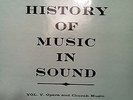 HISTORY OF MUSIC IN SOUND VOL V LM-6030 - 2 LP VINYL VG/VG BOOKLET
