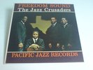 THE JAZZ CRUSADERS - FREEDOM SOUND - PACIFIC JAZZ - ORIGINALE LP AUS AMERIKA