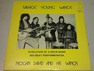 MOGAN DAVID & HIS WINOS Savage Young Winos LP Rare 1973 Private Proto Punk Psych