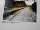 ALAN BROADBENT TRIO-FURTHER DOWN THE ROAD TARTAR