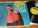 CONWAY TWITTY - LONELY BLUE BOY LP.1960..MGM-C-829..Rock N Roll