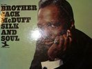 BROTHER JACK MCDUFF  SILK AND SOUL  PRESTIGE PR 7404  STEREO