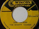 THE MIGHTY VIKINGS / THE WICKED / LISTEN