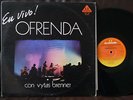 VYTAS BRENNER ofrenda en vivo 2X LP VENEZUELA LIVE PROG PSYCH ROCK PROGRESSIVE