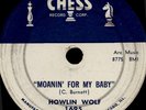 78 RPM RARE HOWLIN WOLF ON CHESS 1695 