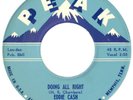 EDDIE CASH   PEAK 1001  DOING ALL RIGHT  M-  $200.00