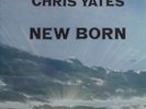 RARE Private Bedroom Psychedelic CHRIS YATES New Born LP 1977 I.L.S.M. SEALED