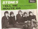 THE ROLLING STONES:Tell me/Route 66........LISTEN