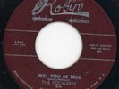 Vocaleers-Will You Be True-Red Robin Doo Wop 45 