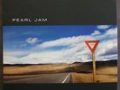PEARL JAM-YIELD-ORIGINAL DIE CUT YIELD SIGN-EPIC E 68164 & WITH YIELD STICKER-LP