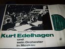 KURT EDELHAGEN : IN MOSKAU 10