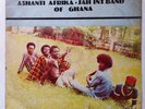 ASHANTI AFRIKA - JAH INT.BAND OF GHANA  AFRO GHANA 