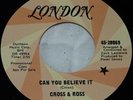 KEITH CROSS & PETER ROSS CAN YOU BELIEVE IT RARE PROMO 45 LONDON ACID/PROG FOLK