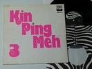 Kin Ping Meh -Kin Ping Meh 3   BRAVO-LP D-1973   orig. Zebra 2949011