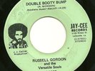 Rare La Funk 45-Russell Gordon & Versatile Souls-Double Booty Bump-Jay Cee 1002