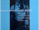 DIZZY REECE - BLUES IN TRINITY -ORIG- MONO- BLUE NOTE - D.G (LP) NM