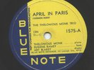 THELONIUS MONK TRIO April In Paris/Nice Work 78 Blue Note 1517 HEAR ??