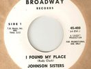 THE JOHNSON SISTERS - I FOUND MY PLACE / YOU DONT WANT ME PROMO NORTHERN SOUL 45