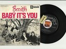 Smith BABY IT'S YOU vinyl 7