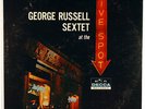 GEORGE RUSSELL SEXTET AT THE FIVE SPOT-ORIGINAL DEEP GROOVE MONO LP