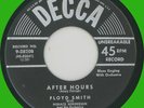 FLOYD SMITH (w/ Horace Henderson) After Hours 45rpm Decca 1952