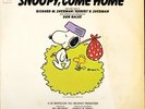 SNOOPY COME HOME soundtrack S31541 usa columbia LP PS EX/VG