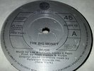 RUSH -  IRISH PRESS 45 - THE BIG MONEY - VERTIGO 1985 - NEAR MINT