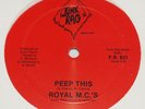 ROYAL MCs Peep This PRIVATE SEALED 12