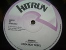 CREATION REBEL     BEWARE