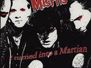 MISFITS - I TURNED INTO A MARTIAN LP (LIVE 1981) GLENN DANZIG / US HORROR-PUNK