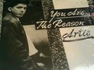 VERY RARE ARTIE / YOU ARE THE REASON  12