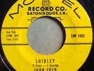 * JOHN FRED Shirley/My Love For You RARE NOLA R&B SWAMP ROCKER Montel 45 HEAR