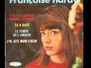 francoise hardy ‘c'est a l'amour’ ep le temps de l'amour j'ai jete mon coeur