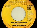 Modern Soul Charles Johnson Never Had A Love So Good Rare Hear