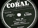 RARE 1958 UK#5 CLASSIC BUDDY HOLLY 78  RAVE ON /TAKE YOUR TIME CORAL Q72325 EX+