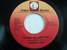 MODERN SOUL 45 Barbara Lynn - Trying To Love Two   Ichiban HEAR IT