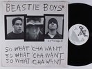 BEASTIE BOYS So What'cha Want CAPITOL 12