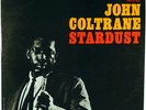 JOHN COLTRANE-STARDUST-ORIGINAL VAN GELDER MONO LP