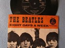 7 ' THE BEATLES '' EIGHT DAYS A WEEK/BABY'S IN BLACK ''  HOLLAND